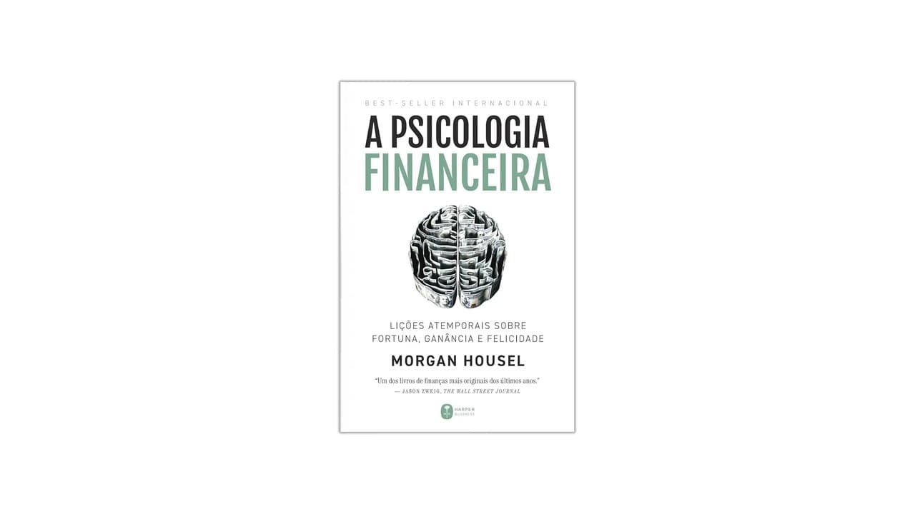Qual a Melhor Psicologia Financeira? 5 Obras para Transformar suas Finanças