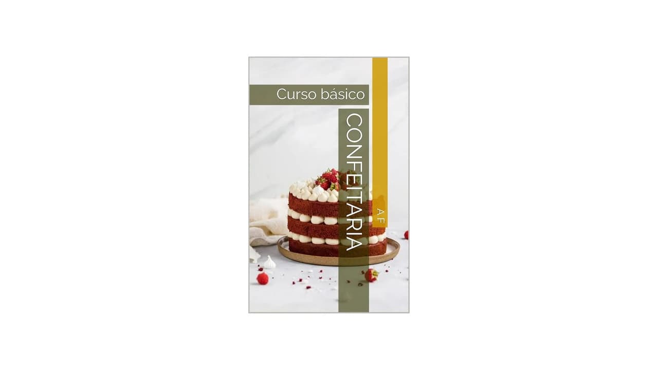 Qual Melhor Curso de Confeitaria Profissional Online: O Segredo para Iniciar com Sucesso