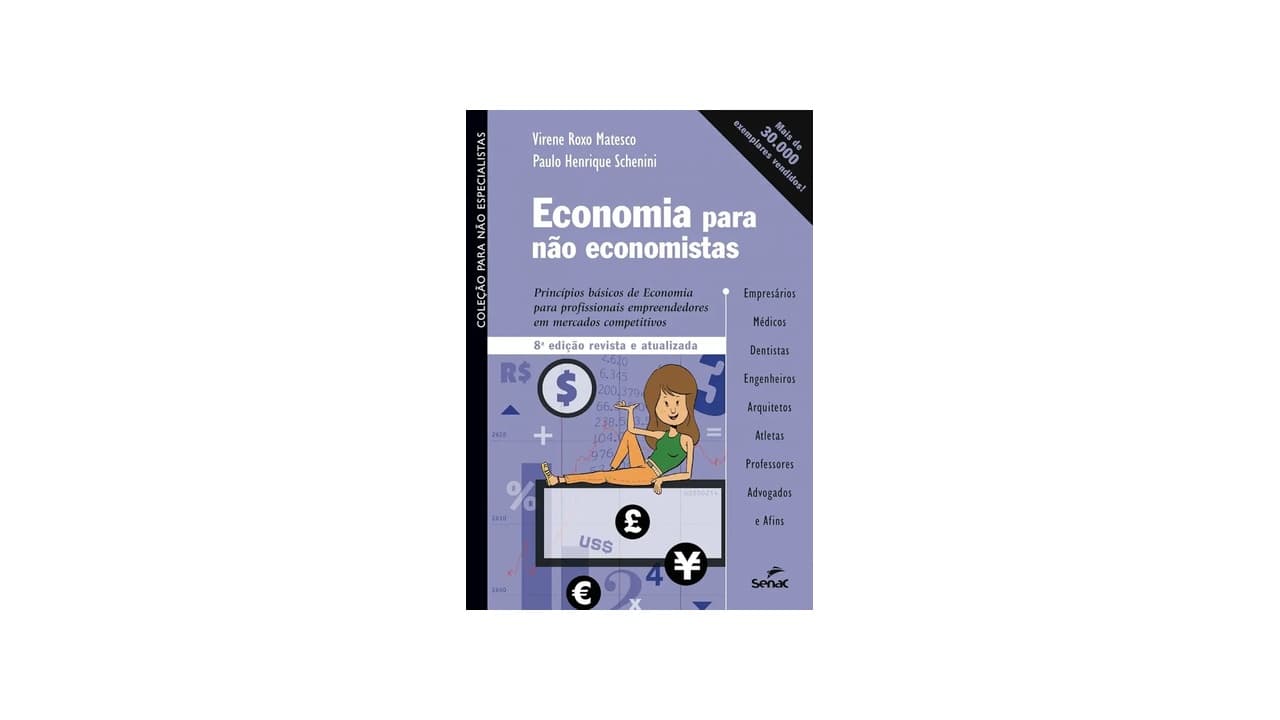 Qual o Melhor Livro de Economia para Não Economistas? Guia Prático para Iniciantes