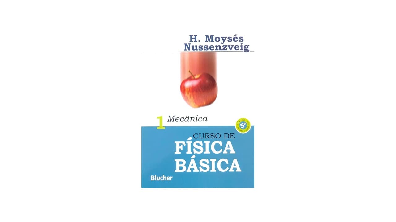 Qual Melhor Livro de Física 1? 12 Opções para Facilitar seu Estudo